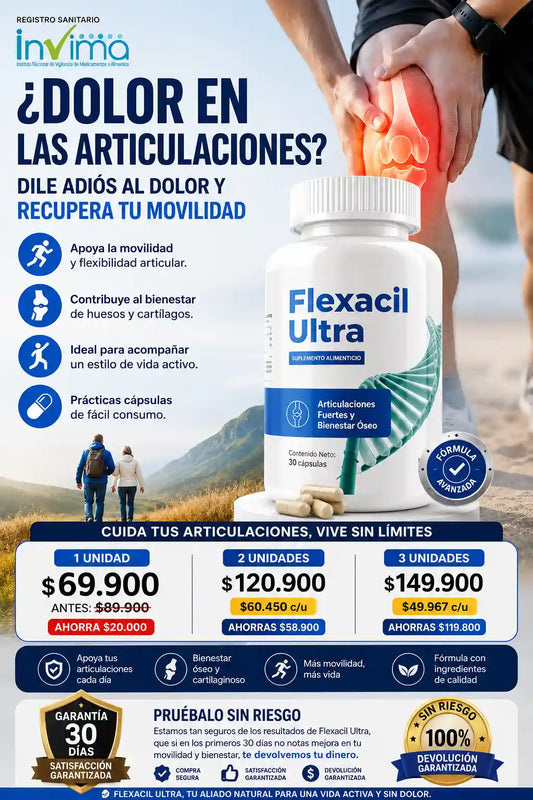 Flexacil Ultra: Muévete con confianza